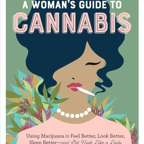 The cover of 'A Woman's Guide to Cannabis' book